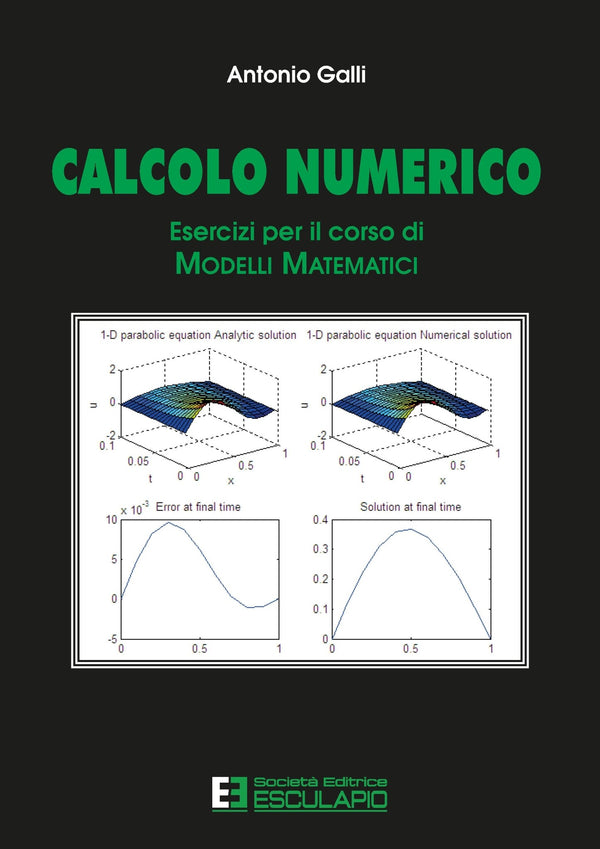 GALLI - Esercizi di Calcolo numerico per il corso di modelli matematici